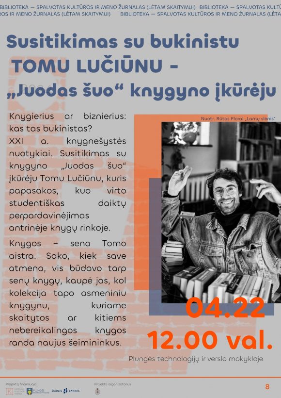 Tomas Lučiūnas Knygierius ar biznierius: kas tas bukinistas? XXI a. knygnešystės nuotykiai…