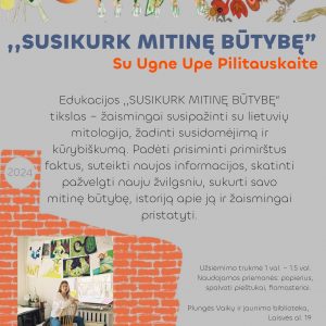 ,,SUSIKURK MITINĘ BŪTYBĘ” Plungės vaikų ir jaunimo bibliotekoje balandžio 22 d.