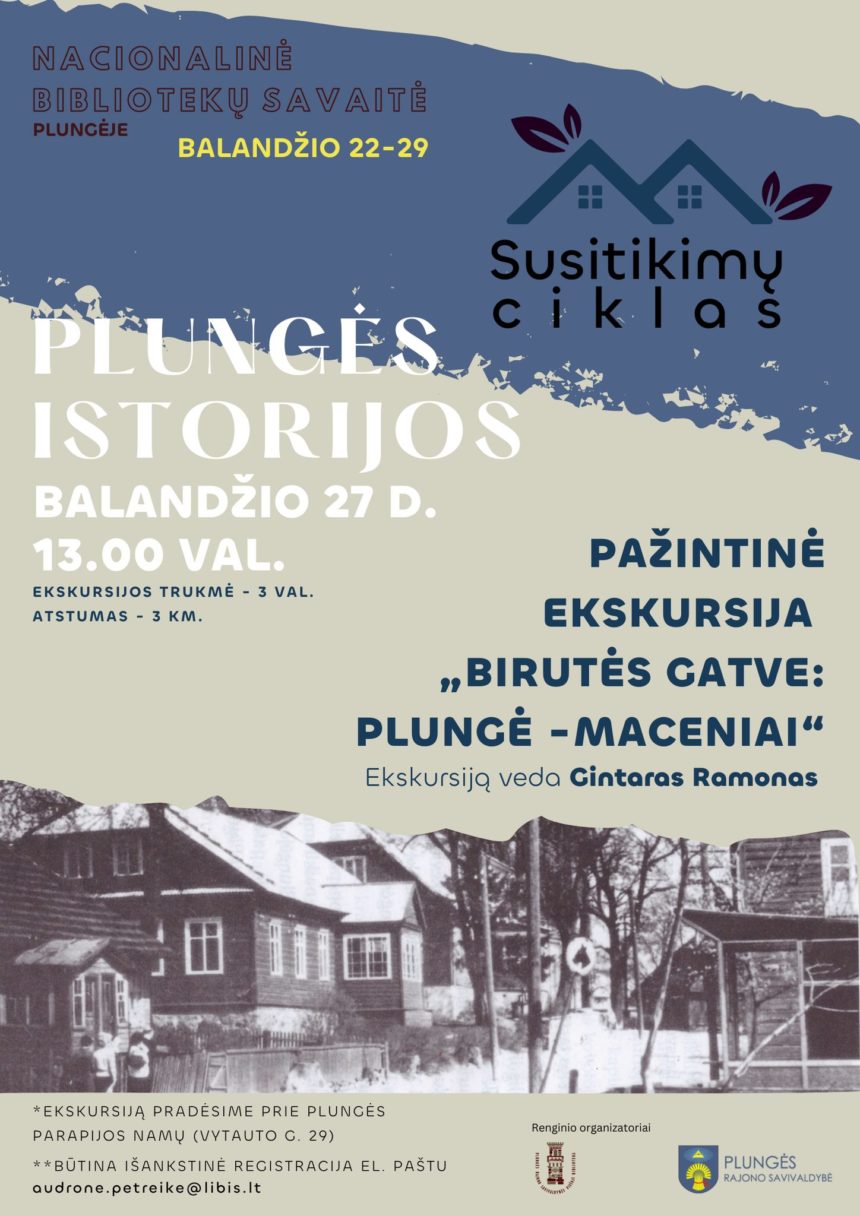 Pažintinė ekskursija „Birutės gatve: Plungė – Maceniai”