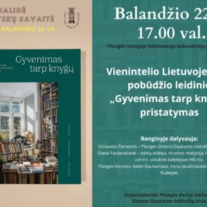 „Gyvenimas tarp knygų“ pristatymas Plungės viešojoje bibliotekoje