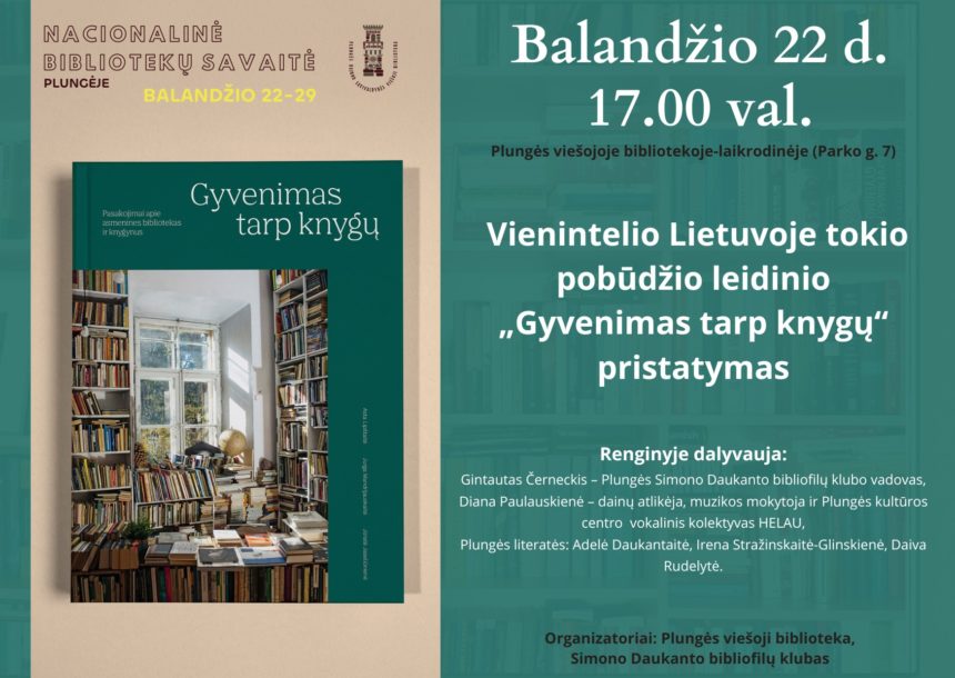 437728689_841253834708854_3770746890691848056_n „Gyvenimas tarp knygų“ pristatymas Plungės viešojoje bibliotekoje