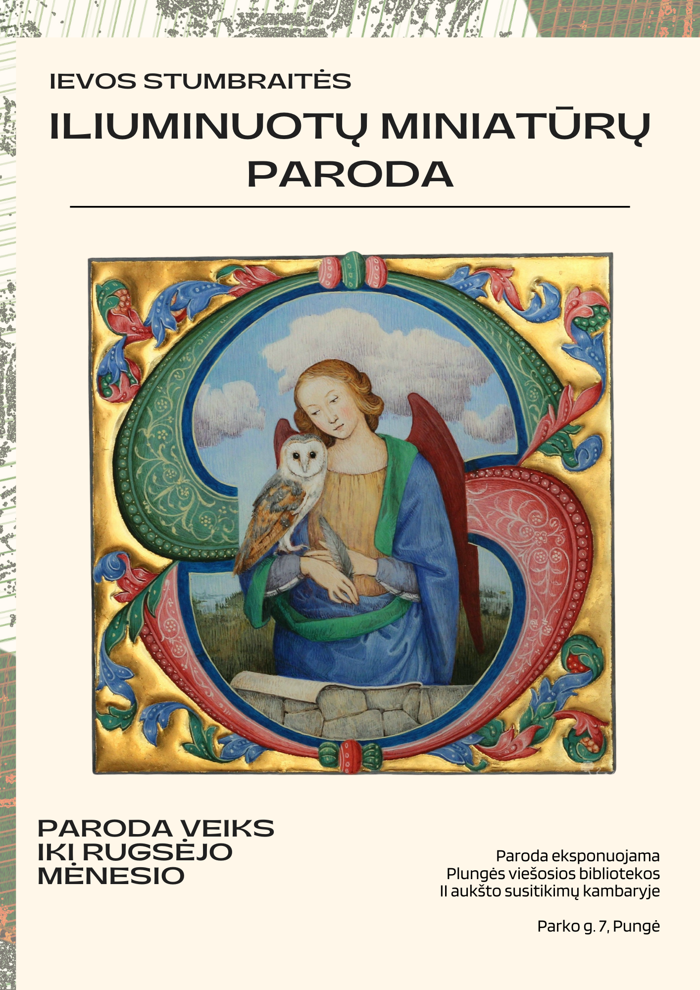 IEVOS STUMBRAITĖS ILIUMINACIJŲ PARODA