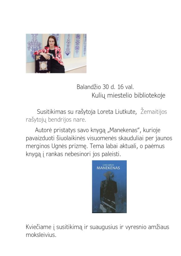 Kuliuose – susitikimas su rašytoja Loreta Liutkute