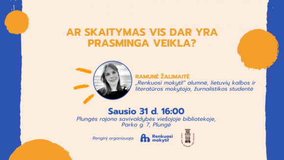 „Ar skaitymas vis dar yra prasminga veikla?”