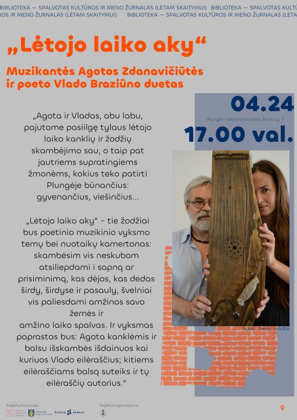 Agota Zdanavičiūtė ir Vladas Braziūnas „LĖTOJO LAIKO AKY“ – MUZIKANTĖS AGOTOS ZDANAVIČIŪTĖS IR POETO VLADO BRAZIŪNO DUETAS