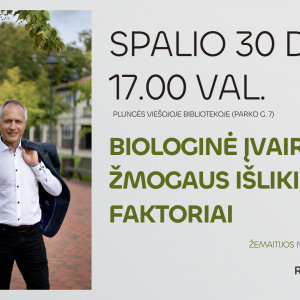 Coveris renginiui BIOLOGINĖ ĮVAIROVĖ IR ŽMOGAUS IŠLIKIMO FAKTORIAI – PASKAITA SU RAMŪNU LYDŽIU