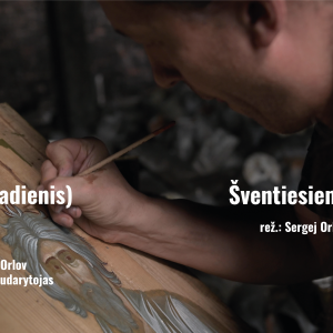 Šventiesiems-stebint „ŠVENTIESIEMS STEBINT“ KINO PERŽIŪRA