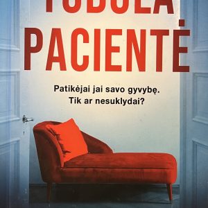 IMG_4815 TOBULA PACIENTĖ