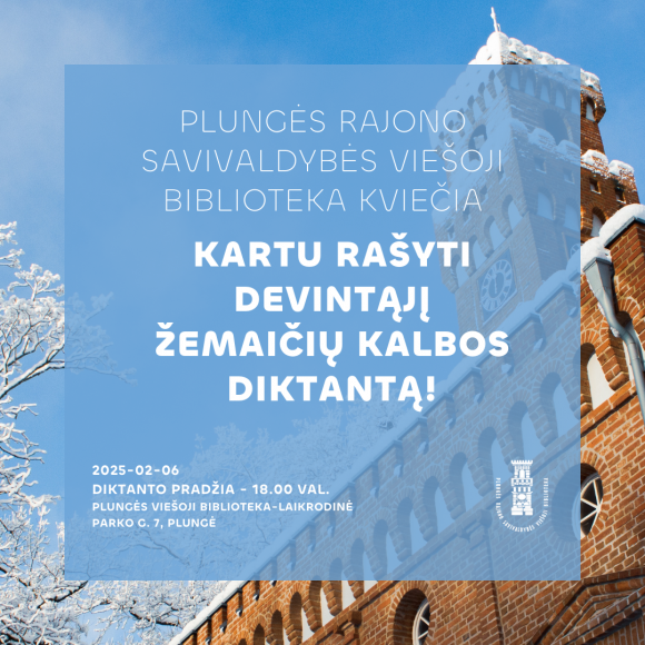 „„„BIBLIOTEKA SVEIKINA SU ŽOLINĖMIS“ kopija“ kopija“ kopija (1) Vasario 6 d. – devintasis žemaičių kalbos diktantas!