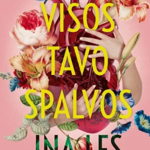 1726477859_Visos-tavo-spalvos VISOS TAVO SPALVOS. TIKROMIS PATIRTIMIS PAREMTAS ROMANAS