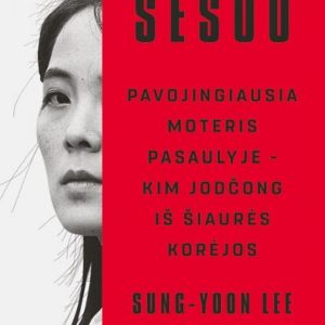 sesuo-pavojingiausia-moteris-pasaulyje--kim-jodcong SESUO. PAVOJINGIAUSIA MOTERIS PASAULYJE – KIM JODČONG IŠ ŠIAURĖS KORĖJOS