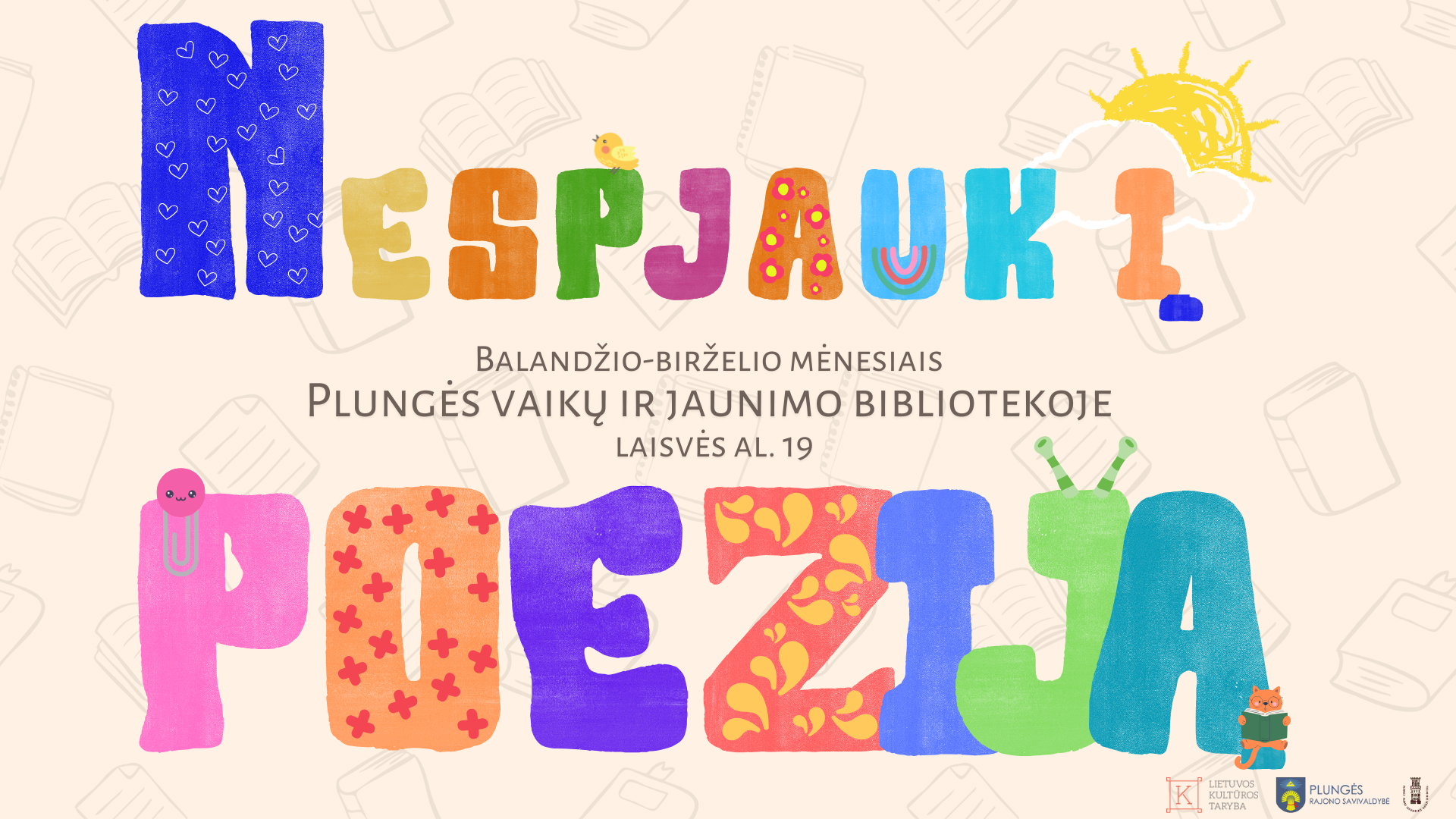 Plungės vaikų ir jaunimo biblioteka NESPJAUK Į POEZIJĄ