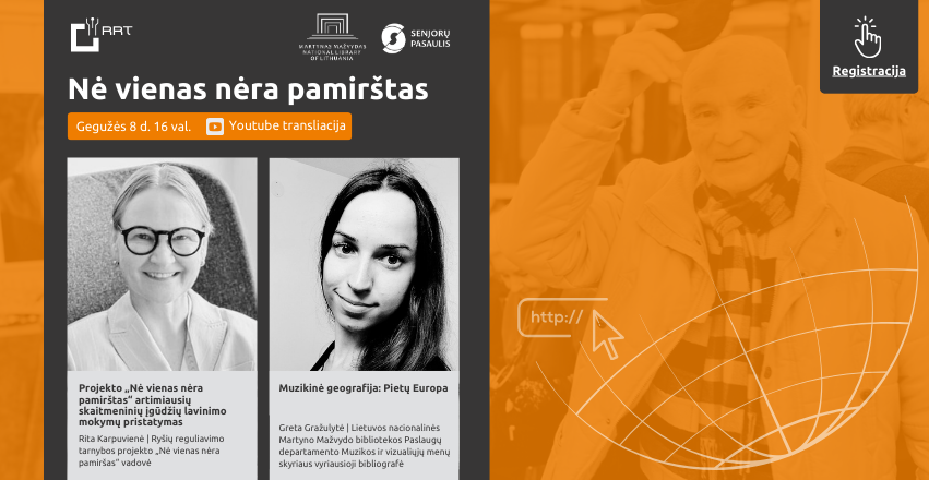Nė vienas nėra pamirštas_20250508 „Nė vienas nėra pamirštas“ ir vėl Jus kviečia į nuotolinę paskaitą!