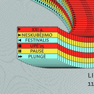 plakatas sumažintu logo-03 XXI A. NESKUBĖJIMO FESTIVALIS „UPĖ”