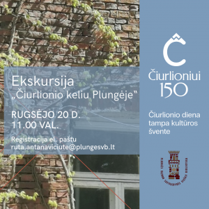 Cover Plungė EKSKURSIJA „ČIURLIONIO KELIU PLUNGĖJE”