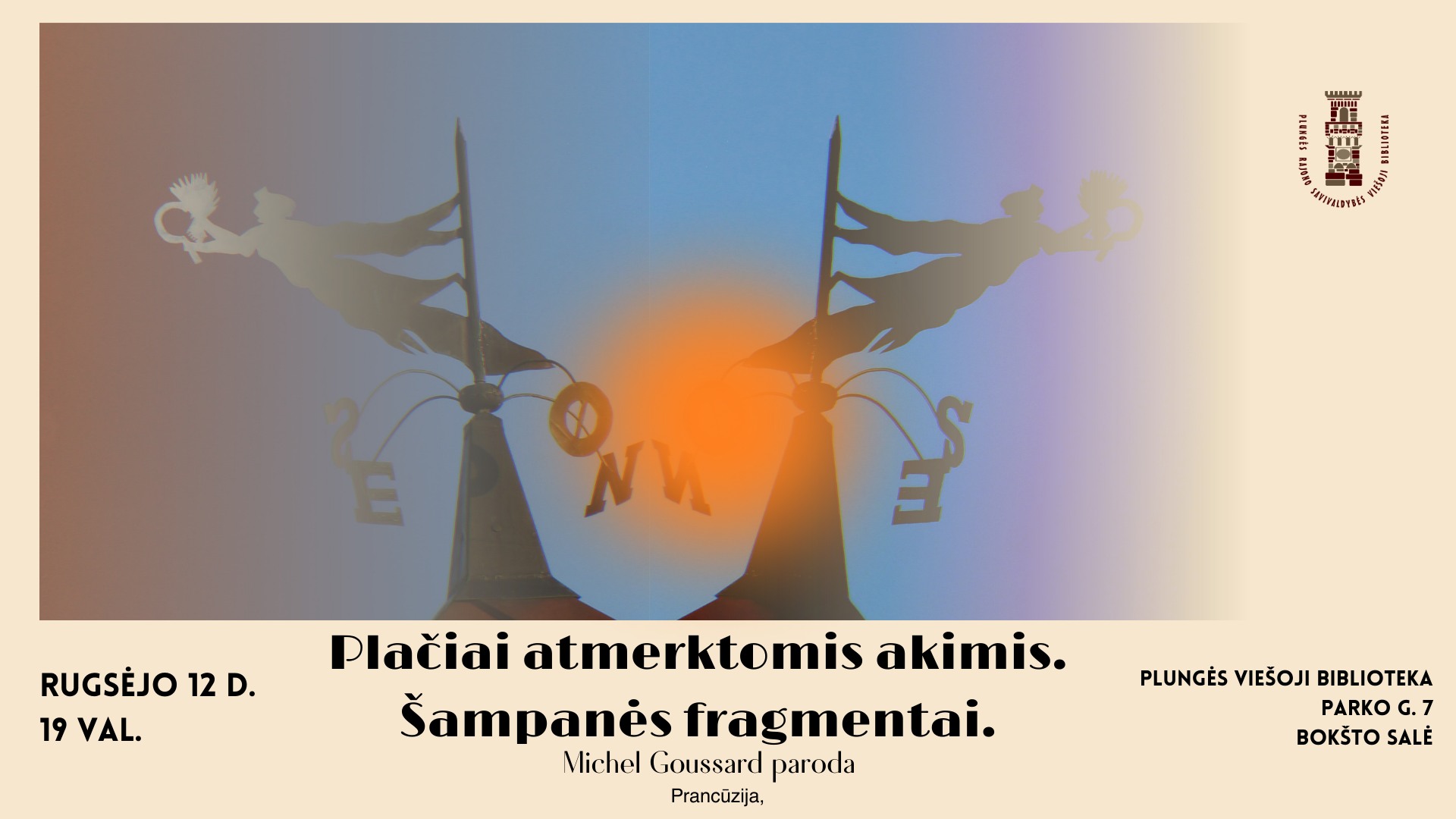 Parodos cover FOTOGRAFIJŲ PARODA „PLAČIAI ATMERKTOMIS AKIMIS. ŠAMPANĖS FRAGMENTAI“