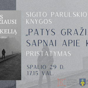 Cover Sigito Parulskio knygos „Patys gražiausi sapnai apie kelią“ pristatymas