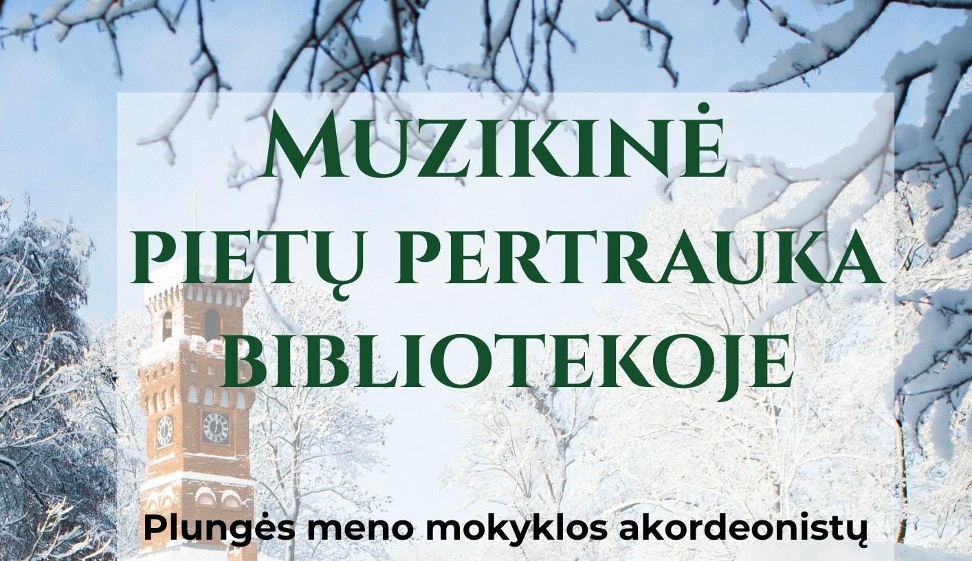 615889822_1334649705369262_7123527658461284564_n MUZIKINĖ PERTRAUKA BIBLIOTEKOJE