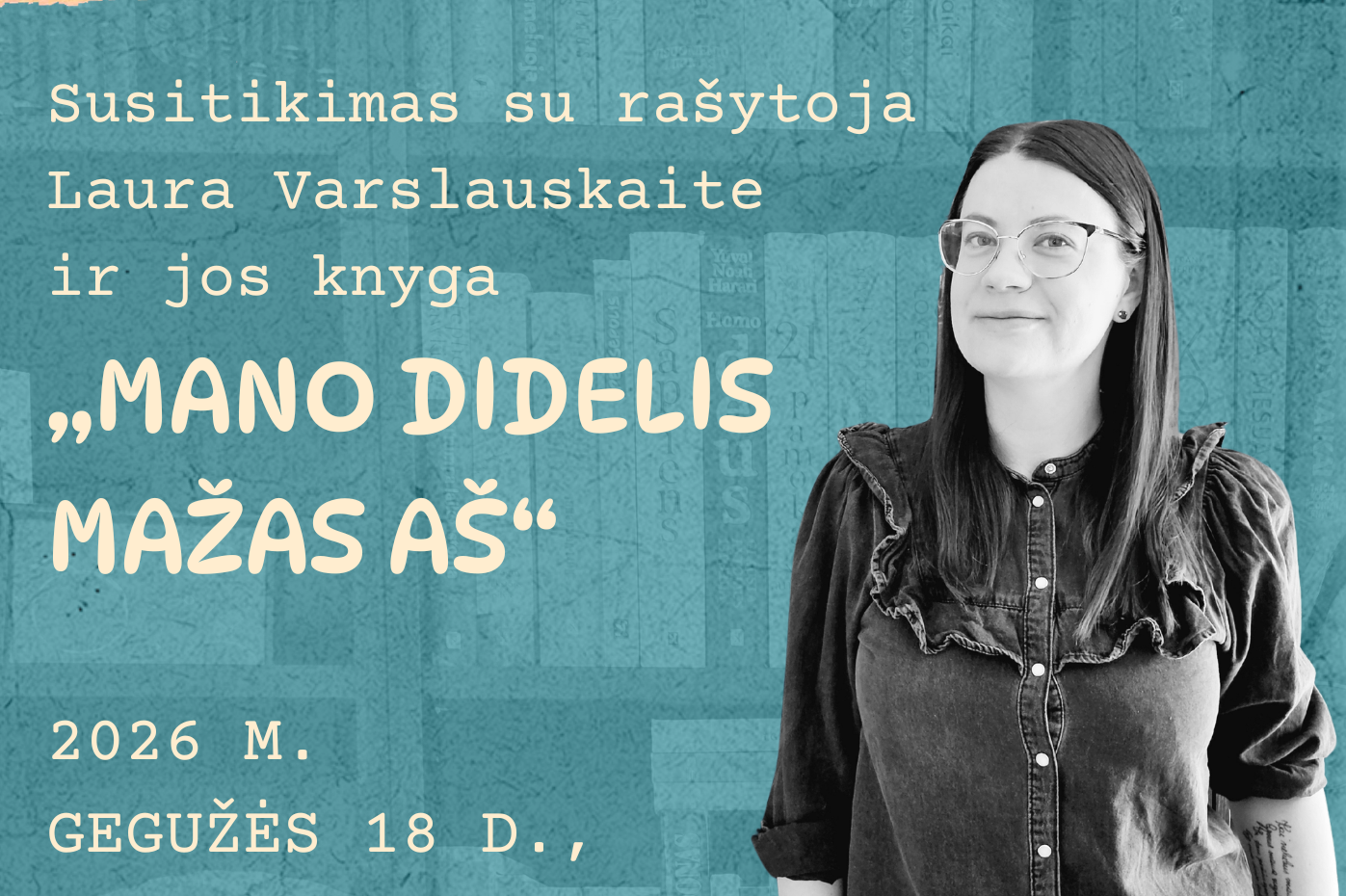 „Mano didelis mažas aš“