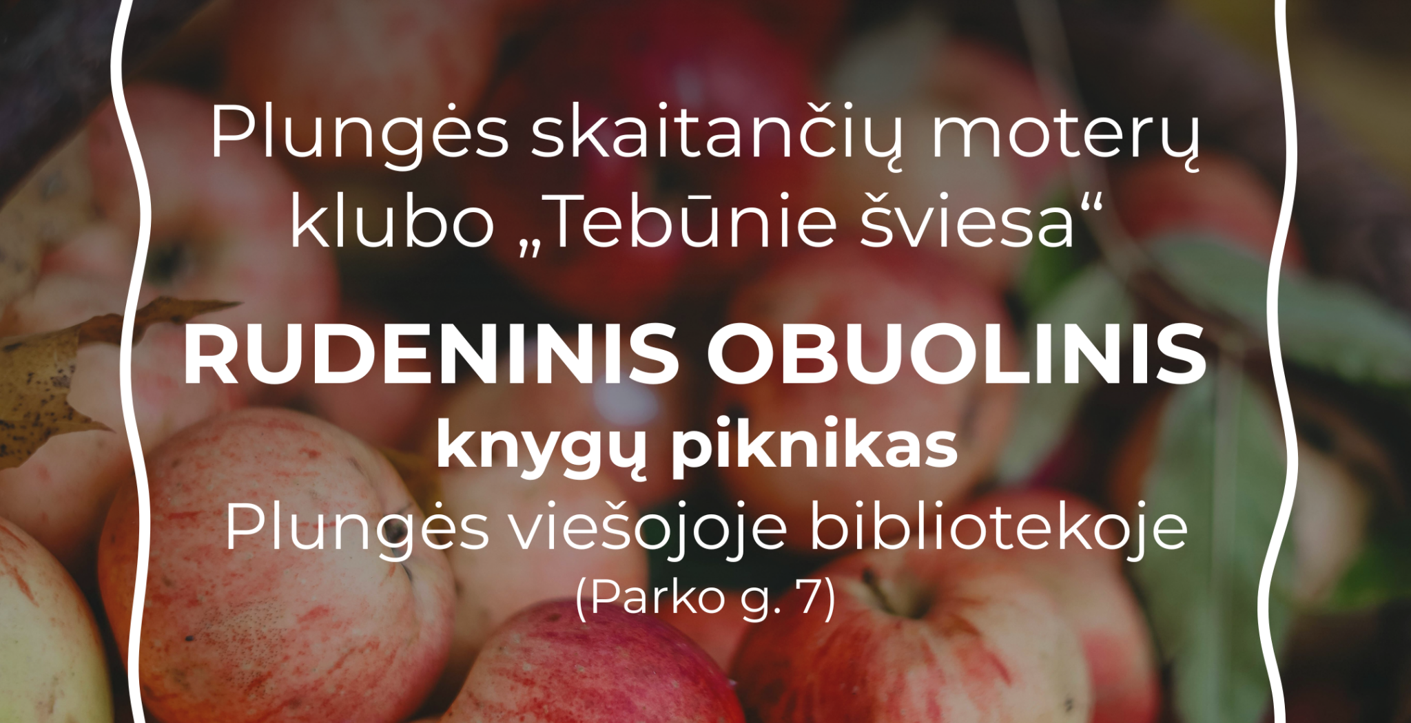 OBUOLINIS PIKNIKAS bibliotekoje