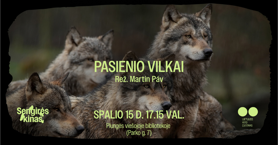 Cover SENGIRĖS KINAS: PASIENIO VILKAI